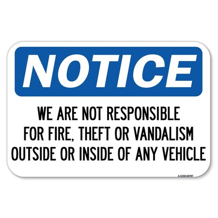 Signmission Safety Sign, 12 in Height, Aluminum, 22707 A-1218-22707